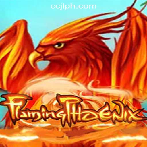 FlamingPhoenix: A Thrilling Adventure with CCJL Online Casino Philippines