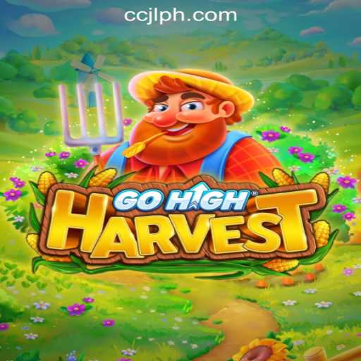Explore the Thrilling World of GoHighHarvest at CCJL Online Casino Philippines