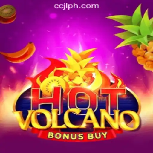 Unveiling HotVolcanoBonusBuy: The New Favorite in CCJL Online Casino Philippines