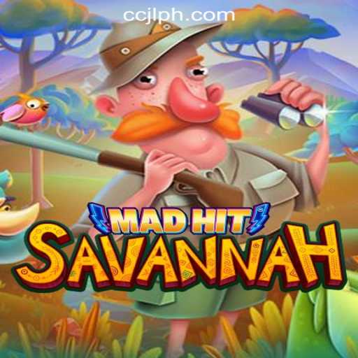 Exploring MadHitSavannah: A Comprehensive Guide to the CCJL Online Casino Philippines Game