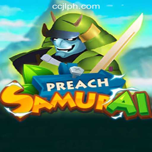 Discover the Samurai Adventure of PreachSamurai with CCJL Online Casino Philippines